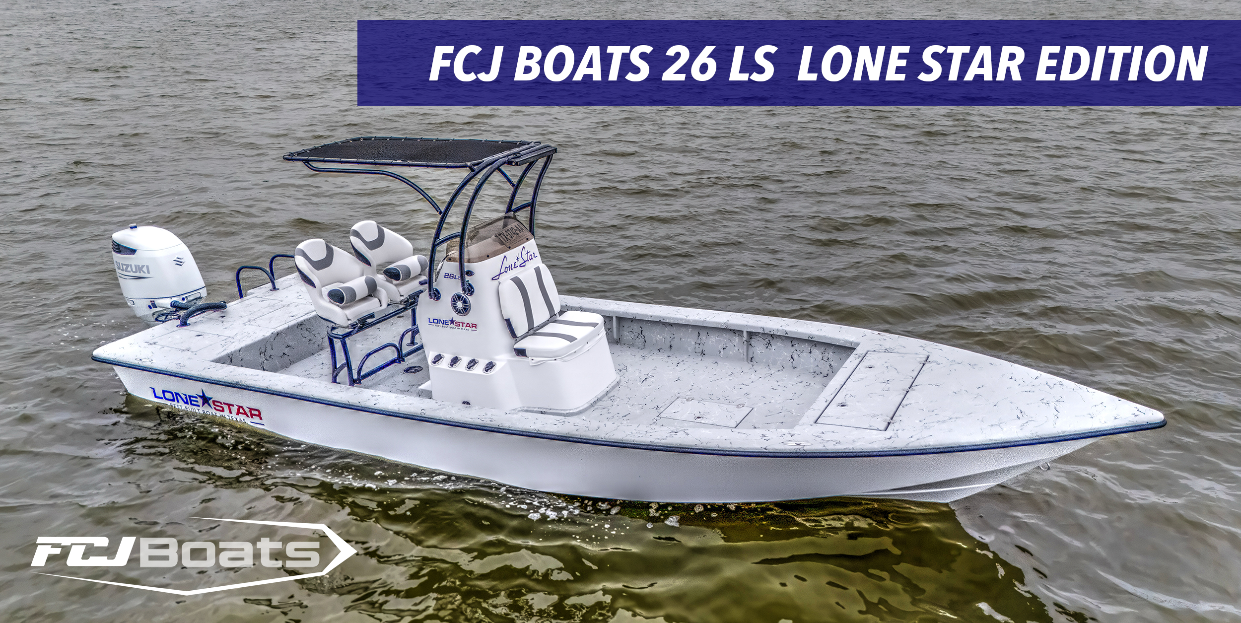 Fcj-boats-26-LS--LONE-STAR-EDITION FCJ Boats 26 LS LONE STAR EDITION
